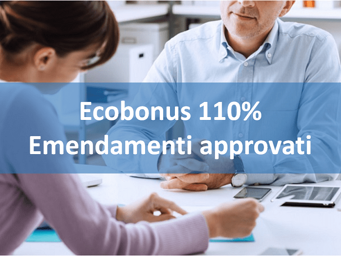 Superbonus : emendamenti approvati (al 4 luglio 2020)