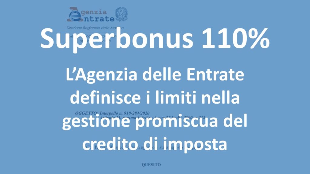 Superbonus 110% - limiti nella cessione del credito di imposta