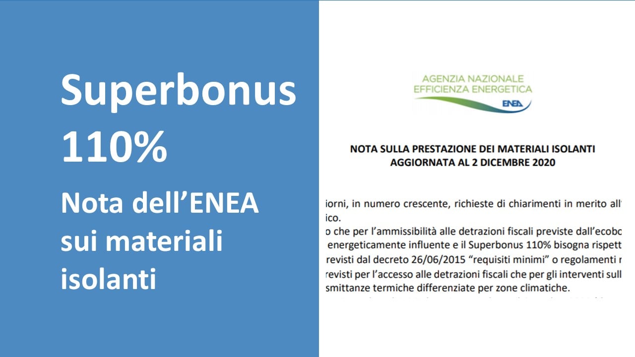 Superbonus e materiali isolanti: nota dell’ENEA